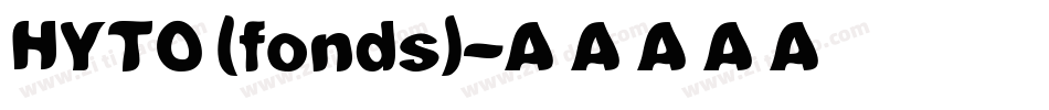 HYTO (fonds)字体转换